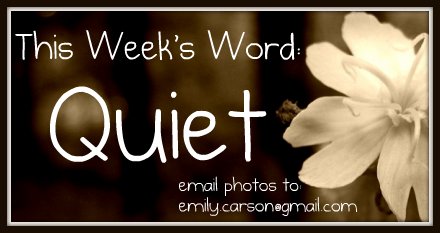 This Week's Word, Quiet