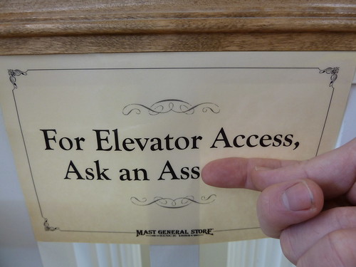 For Elevator Access Ask an Ass