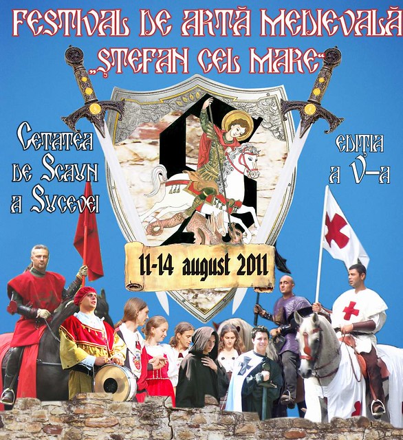 Programul Festivalului de Artă Medievală “Ştefan cel Mare”, ediţa a V-a | Cetatea de Scaun a Sucevei, 11-14 august 2011