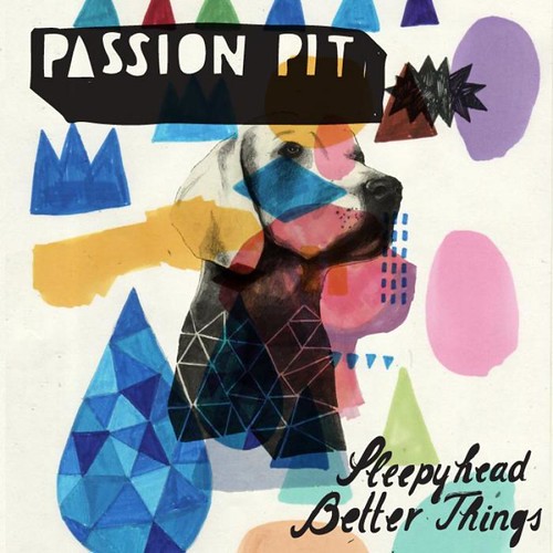 Passion Pit 'Sleepyhead/ Better things' by billy craven