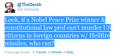 Twitter - @TheDersh- Look, if a Nobel Peace Pri ... 2011-09-30 21-11-43