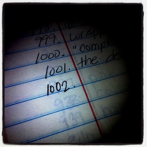 Sunday: the list...made it to 1,000