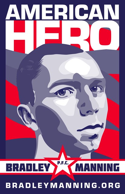 Bradley Manning -- American Hero