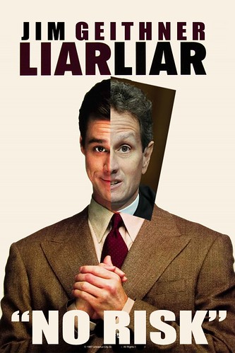 LIAR GEITHNER by Colonel Flick