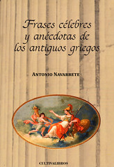 Antonio Navarrete, Frases célebres y anécdotas de los antiguos griegos