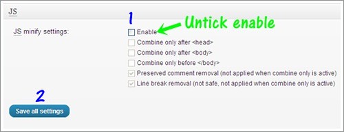 Untick ENABLE JS MINIFY