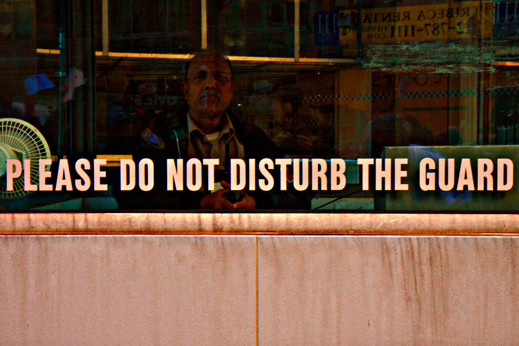 PLEASE-DO-NOT-DISTURB-THE-GUARD--Manhattan