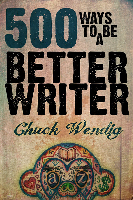 500 Ways To Be A Better Writer