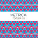 Pattern #11 -metrica-