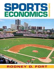 Sports Economics textbook by Rodney D. Fort