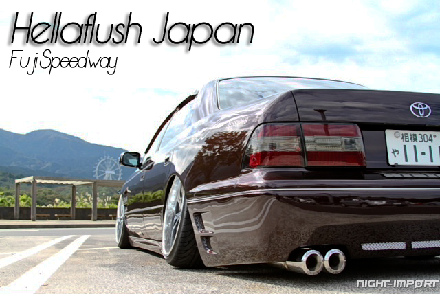 Hellaflush Japan29 The highly anticipated event we were waiting for 