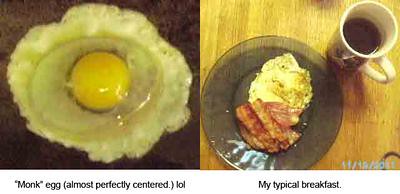 Centerd "Monk egg". Todd's breakfast. Click to enlarge.