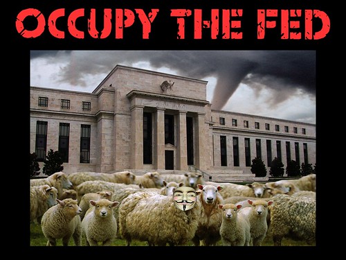 OCCUPY THE FED by Colonel Flick