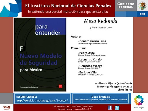 Para entender el Nuevo Modelo de Seguridad para México de Genaro García Luna. Instituto de Ciencias Penales