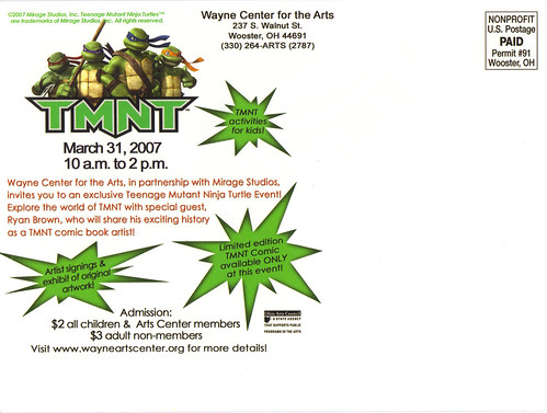 "WAYNE CENTER FOR THE ARTS" ;WOOSTER, OHIO - 'TMNT, COMIC CREATION REVEALED' ..event postcard ii (( 2007 ))
