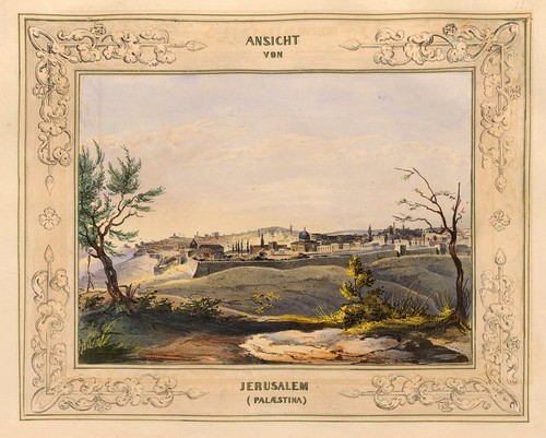 022-Vista de Jerusalem-Malerische Ansichten aus dem Orient-1839-1840- Heinrich von Mayr-© Bayerische Staatsbibliothek 