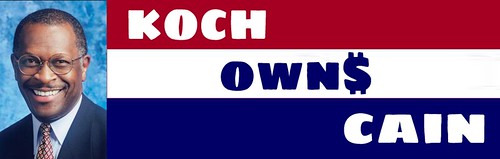 KOCH OWNS CAIN by Colonel Flick