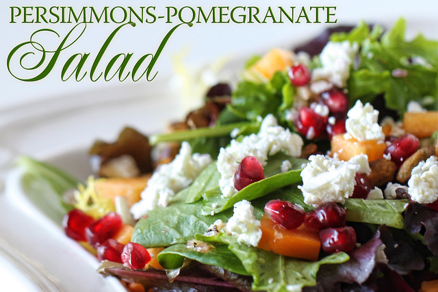 Persimmons - Pomegranate Salad