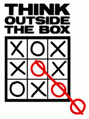THINK OUTSIDE THE BOX... IT'S WHERE THE BEST I...