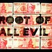 $ [money is the] root of all evil