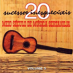 Meio Século de Música Sertaneja - Vol. 5