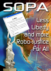 SOPA = Less Liberty and more Robo-Justice For All