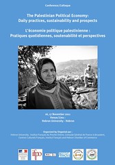 Ifpo : Colloque L’économie politique palestinienne : Pratiques quotidiennes, soutenabilité et perspectives