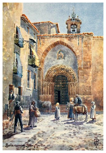 27- Salamanca iglesia de San Martin-Northern Spain painted and described-1906- Edgar Thomas Ainger