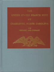 Birdsall, The U.S. Branch Mint at Charlotte, NC