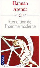Arendt-Hannah-Condition-De-L-homme-Moderne02