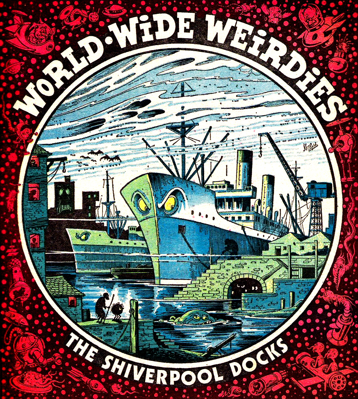 Ken Reid - World Wide Weirdies 49