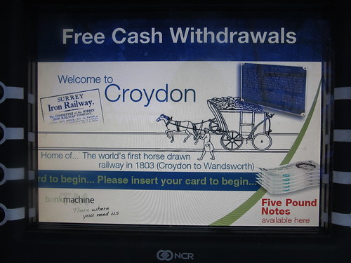 Surrey Iron Railway on East Croydon cash machine
