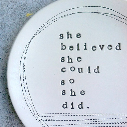 She Believed She Could So She DId - Plate Dish by mbartstudios
