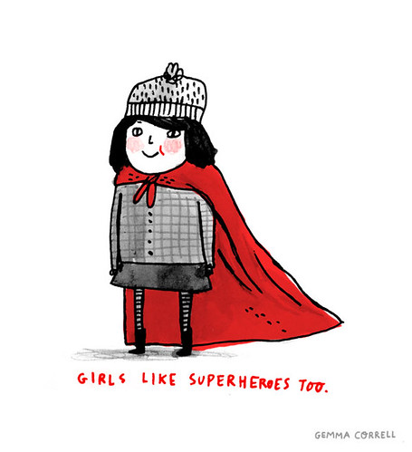 girls like superheroes too by gemma correll