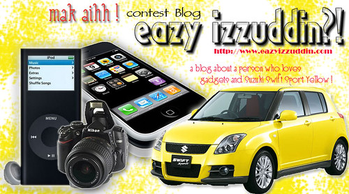 Mak Aih ! Contest Blog Eazy Izzuddin ?!