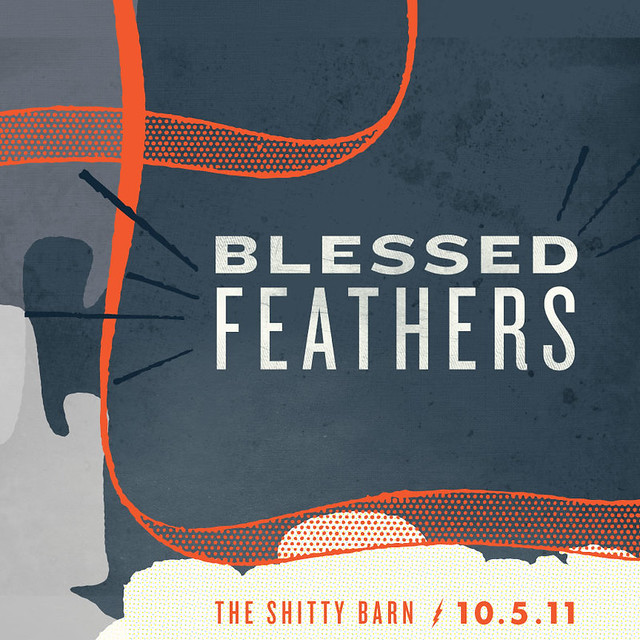 Shitty Barn Session No. 21: Blessed Feathers