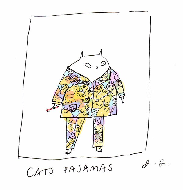 you're the cats pajamas