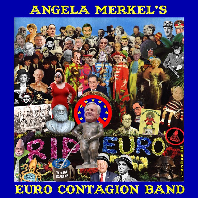 ANGELA MERKEL'S EURO CONTAGION BAND