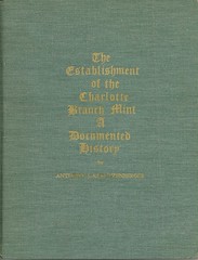 Stautzenberger, Establishment of the Charlotte Branch Mint