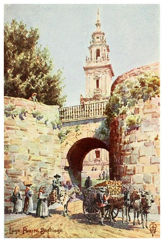 20-Lugo puerta de Santiago-Northern Spain painted and described-1906- Edgar Thomas Ainger