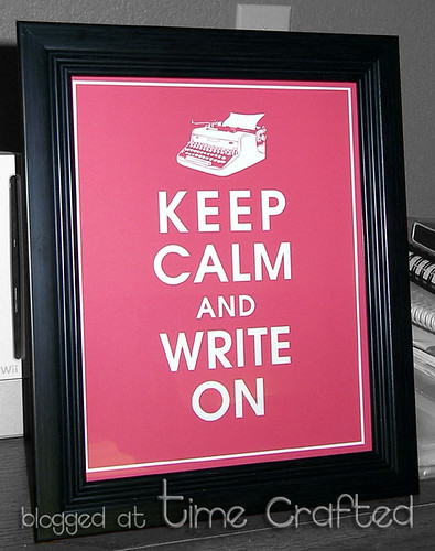 Keep Calm and Write On