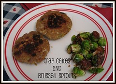 CRAB CAKES, BRUSSELL SPROUTS BUTTON