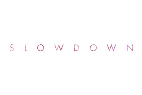 slowdown