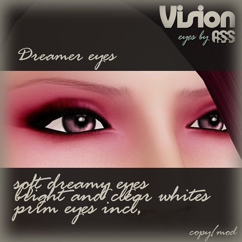 Vision by A:S:S - Dreamer eyes