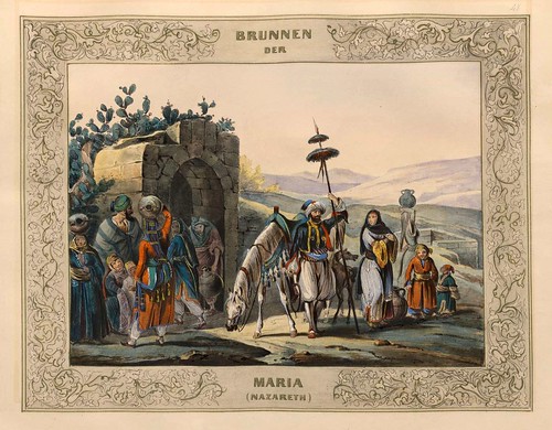 016-Fuente de Maria en Nazareth-Malerische Ansichten aus dem Orient-1839-1840- Heinrich von Mayr-© Bayerische Staatsbibliothek 