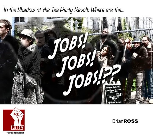 In the Shadow of the Tea Party Revolt: Where are the Jobs Jobs Jobs!??