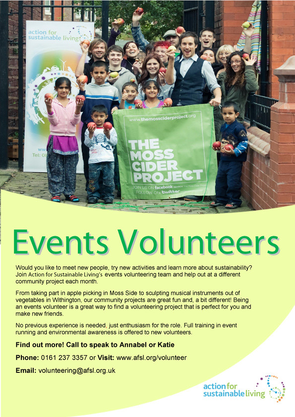 Would you like to encourage members of the public to be more sustainable, get involved in volunteering or local community project?  Action for Sustainable Living is planning to attend many community events and would love to welcome new people to join us inspiring  and Trafford’s residents to be more sustainable.   We usually run a fun activity alongside an information stall.  A training workshop is provided for new Events Volunteers.
</p>
<p>
To find out more about volunteering with Action for Sustainable Living, contact Annabel, write to volunteering@www.afsl.org.uk or call 0161 237 33 57 
</p>