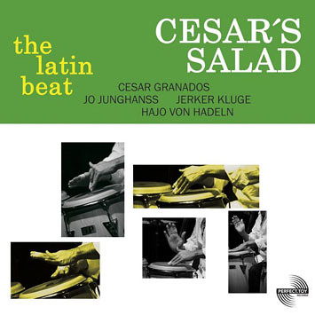 Cesar's Salad - The Latin Beat(2009)