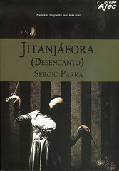 Sergio Parra, Jitanjáfora (Desencanto)