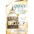 Grace For the Good Girl
